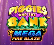 Mega Fire Blaze Piggies And The Bank